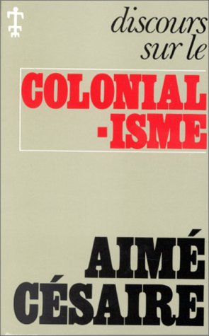 Discours sur le colonialisme